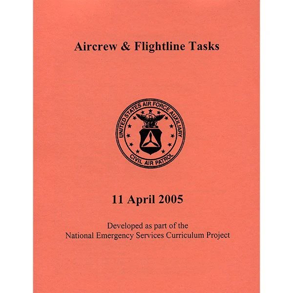 Civil Air Patrol Training Materials: Aircrew and Flight Line Task