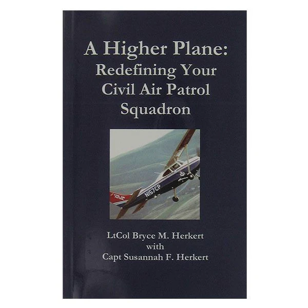 Civil Air Patrol: A Higher Plane